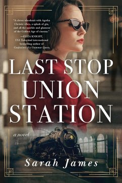 Last Stop Union Station (eBook, ePUB) - James, Sarah