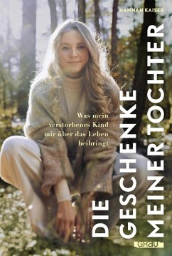 Cover Die Geschenke meiner Tochter (eBook, ePUB)