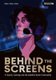 Behind the screens (eBook, ePUB) Behind the screens (eBook, ePUB)