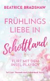 Frühlingsliebe in Schottland (eBook, ePUB) Frühlingsliebe in Schottland (eBook, ePUB)