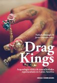 Drag Kings (eBook, ePUB) Drag Kings (eBook, ePUB)