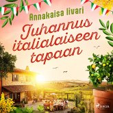 Juhannus italialaiseen tapaan (MP3-Download) Juhannus italialaiseen tapaan (MP3-Download)