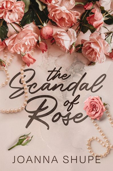 The Scandal of Rose (eBook, ePUB)