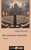 Das russische Labyrinth (eBook, ePUB) Das russische Labyrinth (eBook, ePUB)