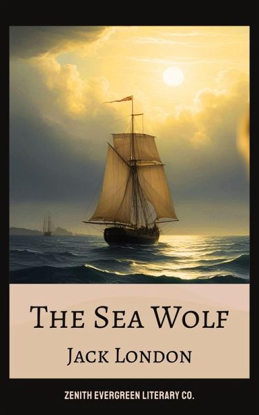 The Sea Wolf (eBook, ePUB) The Sea Wolf (eBook, ePUB)