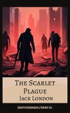 The Scarlet Plague (eBook, ePUB) The Scarlet Plague (eBook, ePUB)