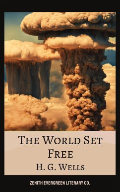 Cover The World Set Free (eBook, ePUB)