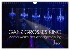 GANZ GROSSES KINO - Meisterwerke der Wandgestaltung (Wandkalender 2026 DIN A4 quer), CALVENDO Monatskalender