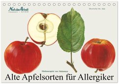 Alte Apfelsorten für Allergiker (Tischkalender 2026 DIN A5 quer), CALVENDO Monatskalender Alte Apfelsorten für Allergiker (Tischkalender 2026 DIN A5 quer), CALVENDO Monatskalender