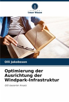 Cover Optimierung der Ausrichtung der Windpark-Infrastruktur