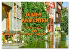 Ulmer Ansichten mit Zitaten von Albert Einstein (Wandkalender 2026 DIN A2 quer), CALVENDO Monatskalender