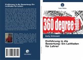 Einführung in die Bewertung: Ein Leitfaden für Lehrer Einführung in die Bewertung: Ein Leitfaden für Lehrer