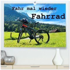 Cover Fahr mal wieder Fahrrad (hochwertiger Premium Wandkalender 2026 DIN A2 quer), Kunstdruck in Hochglanz