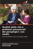 Qualità della vita e problemi psicosociali dei paraplegici: uno studio