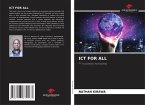 ICT FOR ALL ICT FOR ALL