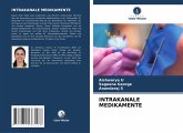 INTRAKANALE MEDIKAMENTE INTRAKANALE MEDIKAMENTE