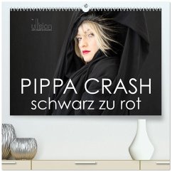 PIPPA CRASH - schwarz zu rot (hochwertiger Premium Wandkalender 2026 DIN A2 quer), Kunstdruck in Hochglanz