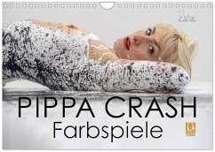PIPPA CRASH - Farbspiele (Wandkalender 2026 DIN A4 quer), CALVENDO Monatskalender PIPPA CRASH - Farbspiele (Wandkalender 2026 DIN A4 quer), CALVENDO Monatskalender