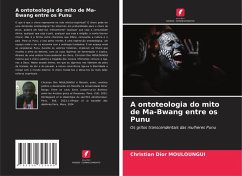 Cover A ontoteologia do mito de Ma-Bwang entre os Punu