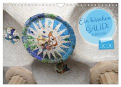 Cover Ein bisschen GAUDI in Barcelona (Wandkalender 2026 DIN A4 quer), CALVENDO Monatskalender