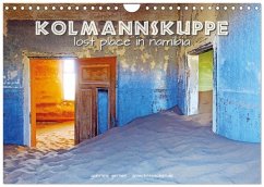 Kolmannskuppe Lost Place in Namibia (Wandkalender 2026 DIN A4 quer), CALVENDO Monatskalender Kolmannskuppe Lost Place in Namibia (Wandkalender 2026 DIN A4 quer), CALVENDO Monatskalender