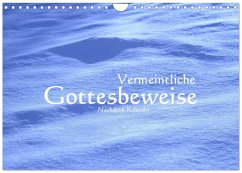 Vermeintliche Gottesbeweise - Nachdenk-Kalender (Wandkalender 2026 DIN A4 quer), CALVENDO Monatskalender Vermeintliche Gottesbeweise - Nachdenk-Kalender (Wandkalender 2026 DIN A4 quer), CALVENDO Monatskalender