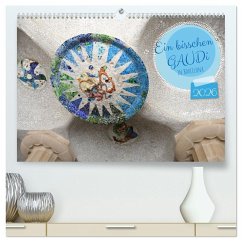 Cover Ein bisschen GAUDI in Barcelona (hochwertiger Premium Wandkalender 2026 DIN A2 quer), Kunstdruck in Hochglanz