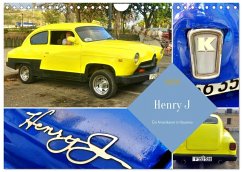 Henry J - Ein Amerikaner in Havanna (Wandkalender 2026 DIN A4 quer), CALVENDO Monatskalender