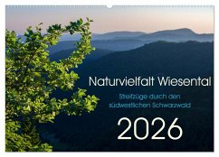 Naturvielfalt Wiesental (Wandkalender 2026 DIN A2 quer), CALVENDO Monatskalender Naturvielfalt Wiesental (Wandkalender 2026 DIN A2 quer), CALVENDO Monatskalender