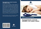 Hypoglykämie: Schnell handeln, ein Leben retten
