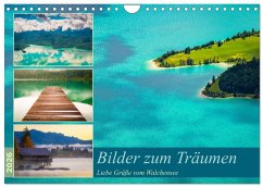 Bilder zum Träumen - Liebe Grüße vom Walchensee (Wandkalender 2026 DIN A4 quer), CALVENDO Monatskalender Bilder zum Träumen - Liebe Grüße vom Walchensee (Wandkalender 2026 DIN A4 quer), CALVENDO Monatskalender