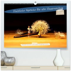 Hairliche Sprüche für alle Haareszeiten (hochwertiger Premium Wandkalender 2026 DIN A2 quer), Kunstdruck in Hochglanz