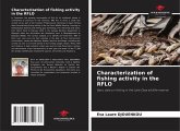 Characterization of fishing activity in the RFLO Characterization of fishing activity in the RFLO