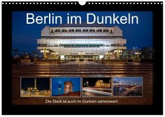 Cover Berlin im Dunkeln (Wandkalender 2026 DIN A3 quer), CALVENDO Monatskalender