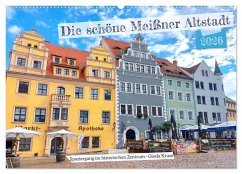Die schöne Meißner Altstadt (Wandkalender 2026 DIN A2 quer), CALVENDO Monatskalender Cover Die schöne Meißner Altstadt (Wandkalender 2026 DIN A2 quer), CALVENDO Monatskalender