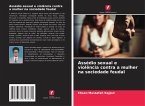 Assédio sexual e violência contra a mulher na sociedade feudal