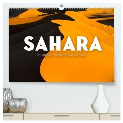 Sahara - Die größte Trockenwüste der Welt. (hochwertiger Premium Wandkalender 2026 DIN A2 quer), Kunstdruck in Hochglanz
