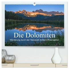 Die Dolomiten - Wanderung durch den Naturpark Schlern-Rosengarten (hochwertiger Premium Wandkalender 2026 DIN A2 quer), Kunstdruck in Hochglanz
