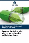 Premna latifolia: ein vielversprechendes antivirales Kraut Premna latifolia: ein vielversprechendes antivirales Kraut