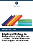 Inhalt und Umfang der Behandlung des Themas "Kultur" in einführenden Soziologie-Lehrbüchern