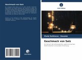 Geschmack von Salz Geschmack von Salz