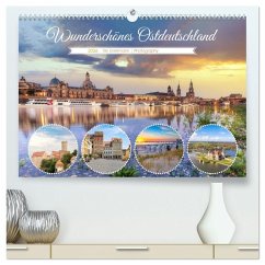 Wunderschönes Ostdeutschland (hochwertiger Premium Wandkalender 2026 DIN A2 quer), Kunstdruck in Hochglanz