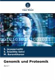 Genomik und Proteomik Genomik und Proteomik