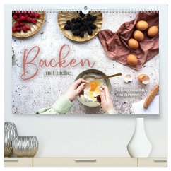 Cover Backen mit Liebe - Selbstgemachtes von Zuhause (hochwertiger Premium Wandkalender 2026 DIN A2 quer), Kunstdruck in Hochglanz