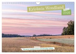 Erlebnis Wendland (Wandkalender 2026 DIN A4 quer), CALVENDO Monatskalender Erlebnis Wendland (Wandkalender 2026 DIN A4 quer), CALVENDO Monatskalender