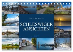 Schleswiger Ansichten (Tischkalender 2026 DIN A5 quer), CALVENDO Monatskalender Schleswiger Ansichten (Tischkalender 2026 DIN A5 quer), CALVENDO Monatskalender