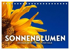 Sonnenblumen - Erstrahlen im freundlichen Gelb. (Tischkalender 2026 DIN A5 quer), CALVENDO Monatskalender
