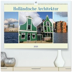 Holländische Architektur (hochwertiger Premium Wandkalender 2026 DIN A2 quer), Kunstdruck in Hochglanz