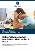 Schlafstörungen bei Medizinstudenten im 1. bis 4 Schlafstörungen bei Medizinstudenten im 1. bis 4
