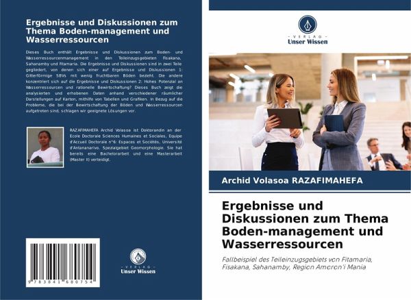Ergebnisse und Diskussionen zum Thema Boden-management und Wasserressourcen Ergebnisse und Diskussionen zum Thema Boden-management und Wasserressourcen